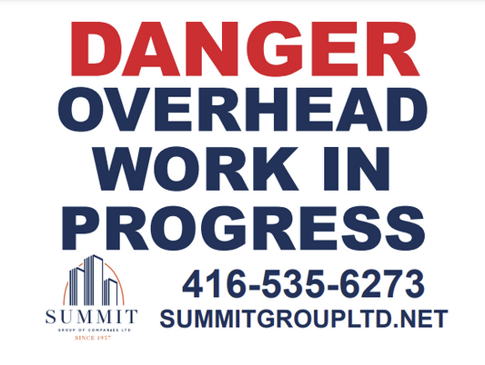 SUMMIT - Danger overhead work in progress sign