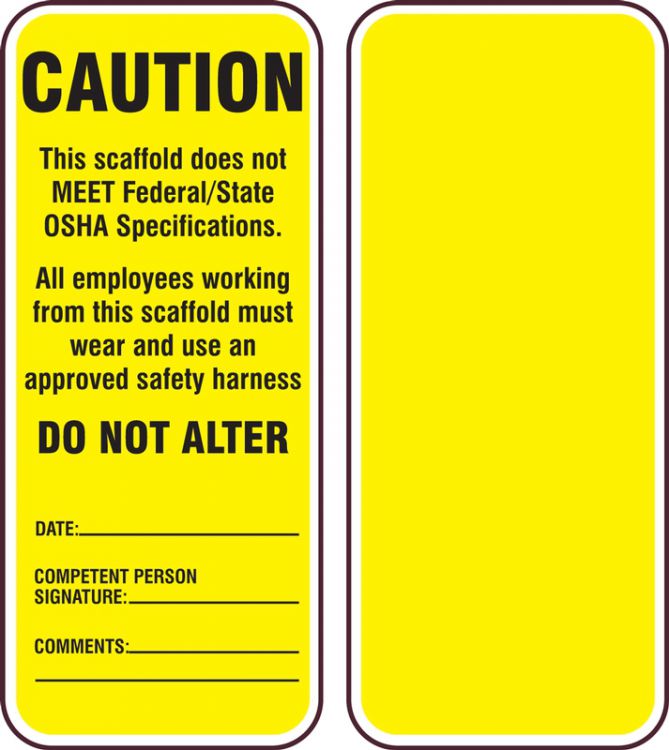 "Scaffold Does Not Meet OSHA Specifications"- Scaffold Status Tag (For Inspection Kit 'TSS301')